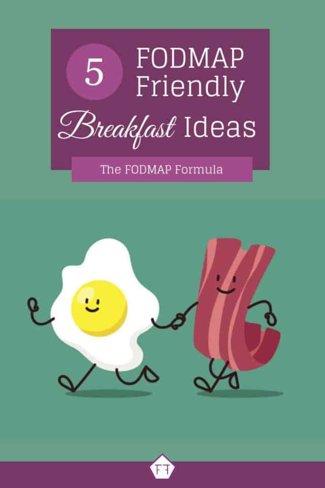 Fodmap Friendly Breakfast Ideas