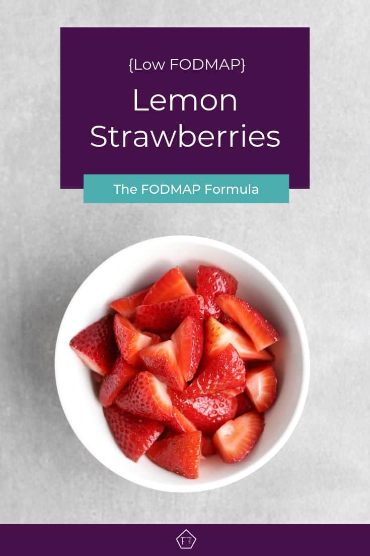 Low FODMAP Lemon Strawberries in Bowl - Pinterest 1