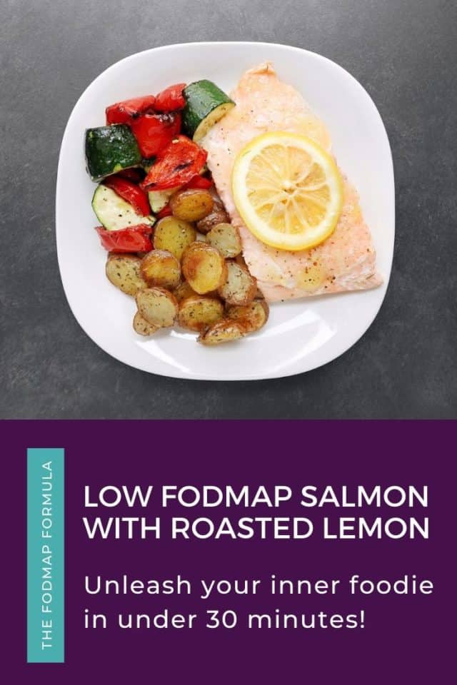 Low FODMAP Salmon With Roasted Lemon - The FODMAP Formula