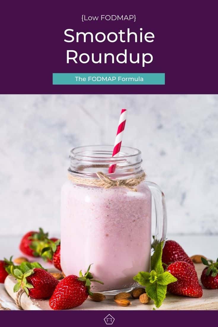 Easy Low FODMAP Smoothie Recipes - The FODMAP Formula