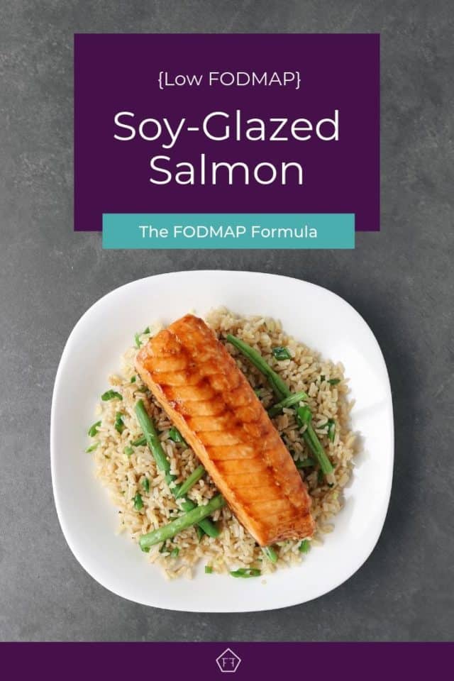 Low FODMAP SoyGlazed Salmon The FODMAP Formula