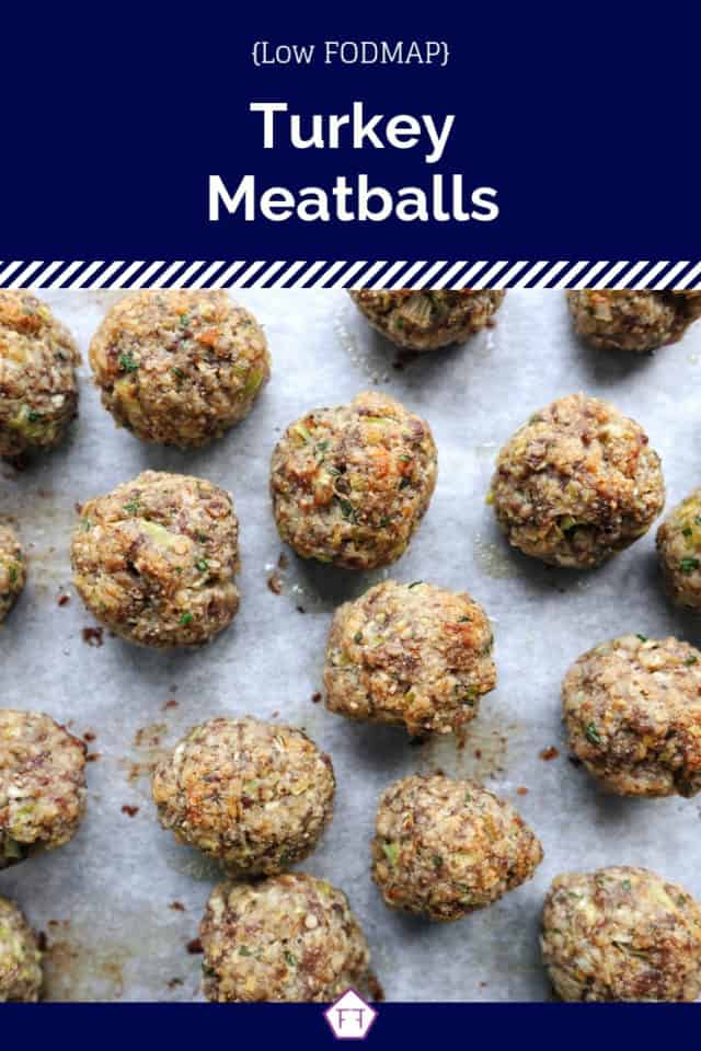 Low FODMAP Turkey Meatballs - The FODMAP Formula