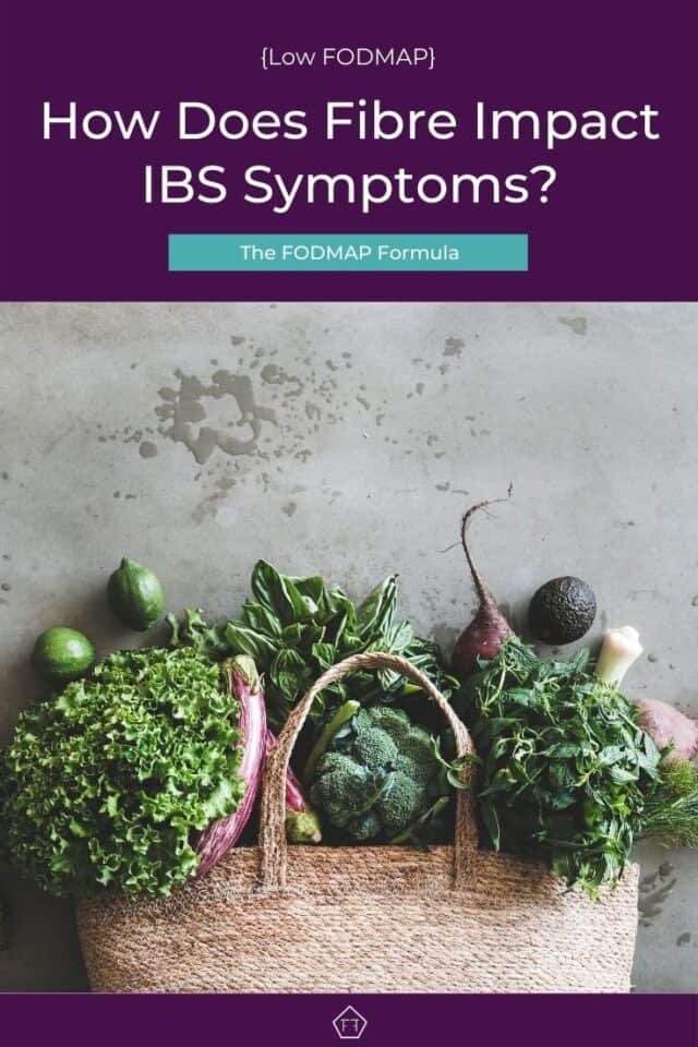 how-does-fibre-impact-ibs-symptoms-the-fodmap-formula